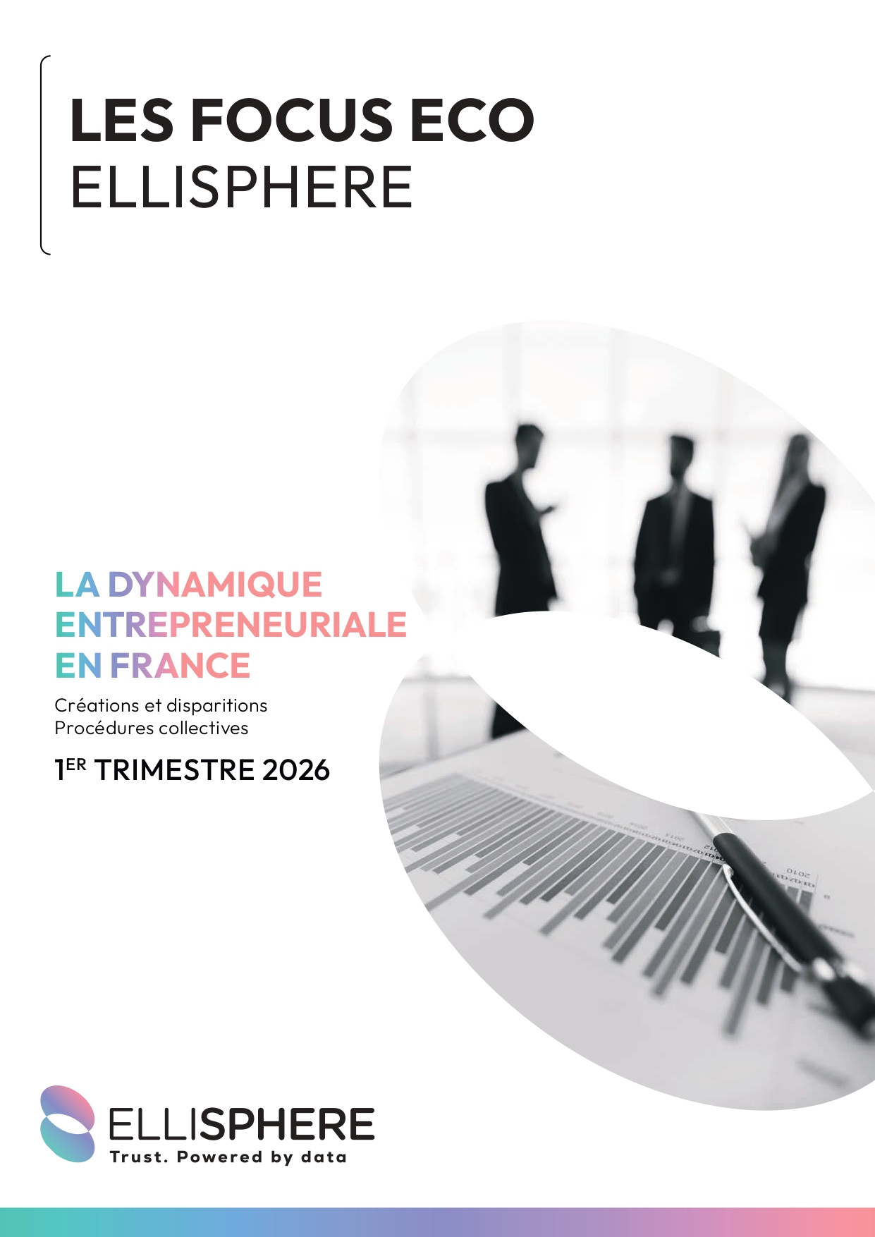 FocusEco Ellisphere Dynamique entrepreneuriale T1 2026 1 page 0001