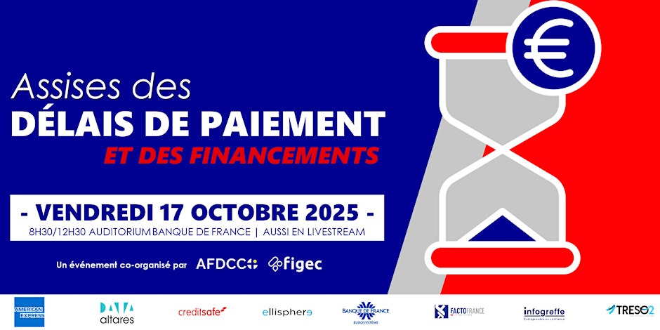 Assises des délais de paiement & des financements – Edition Nationale 2025